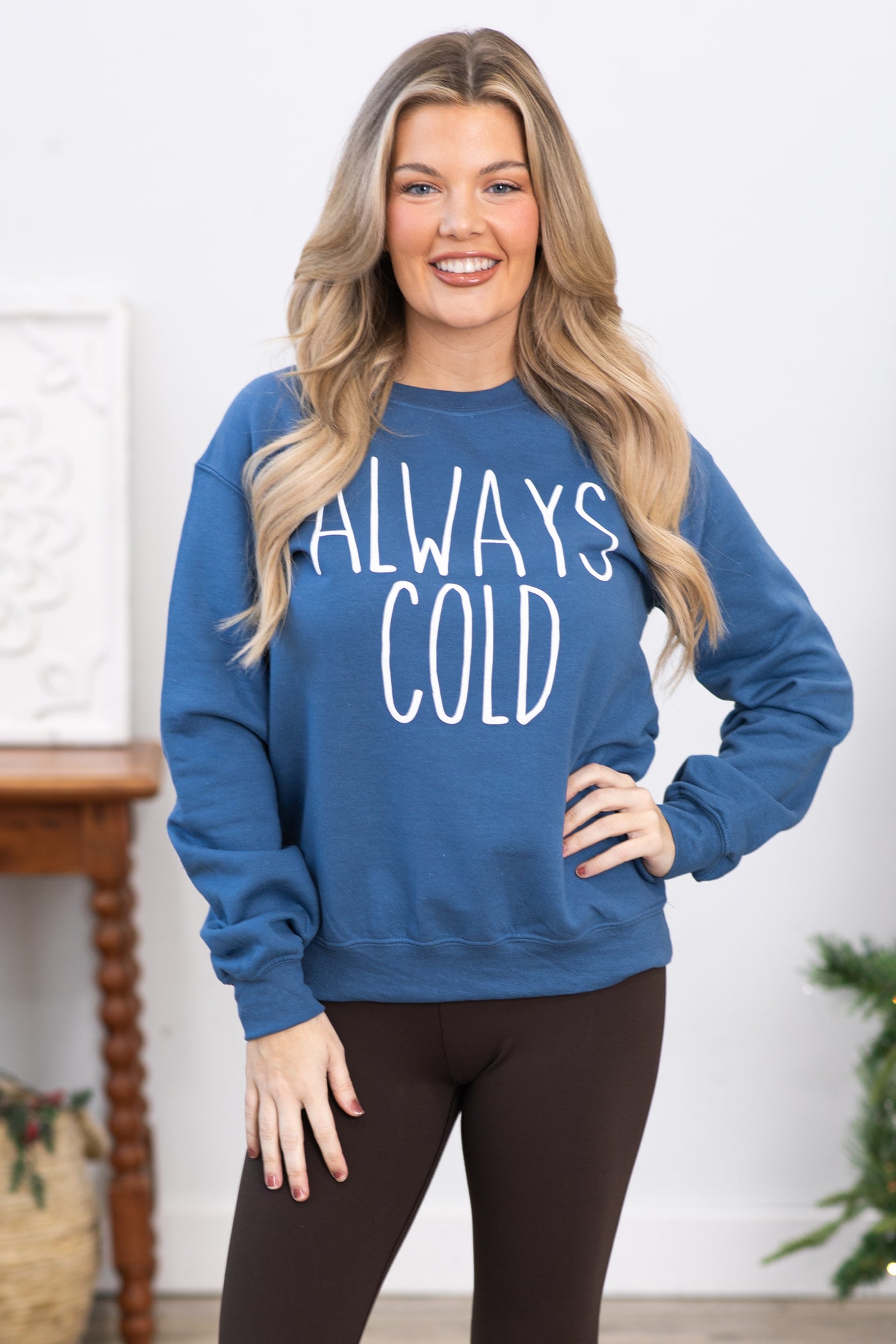 Blue Always Cold Graphic Sweatshirt