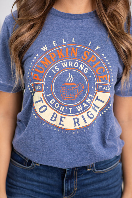 Navy Pumpkin Spice Is Right Graphic Tee