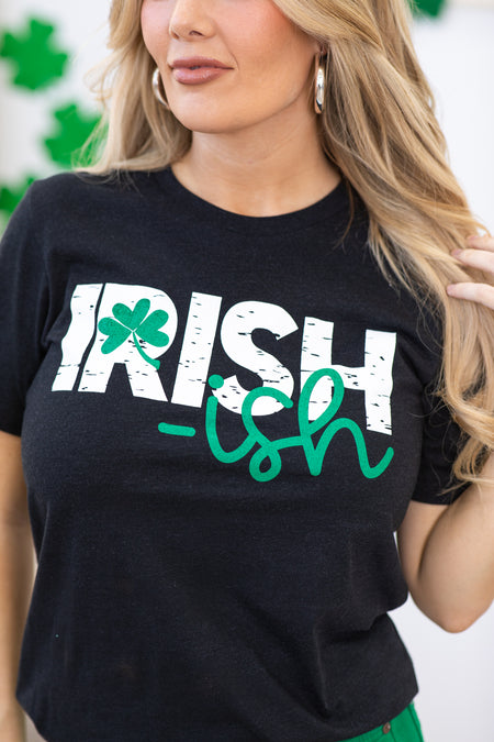 Black Irish-ish With Shamrock Graphic Tee